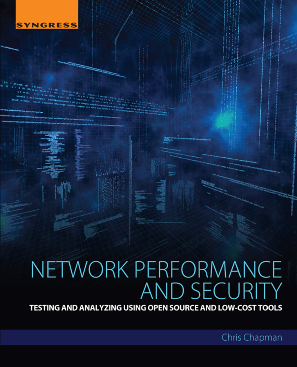 Network Performance and Security: Testing and Analyzing Using Open Source and Low-Cost Tools  â€“ PDF/EPUB Version Downloadable