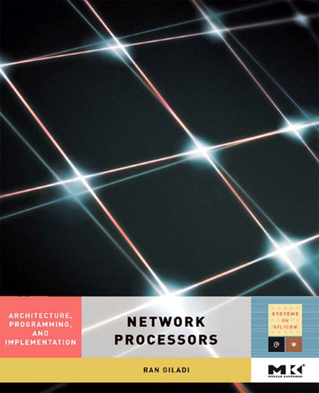 Network Processors: Architecture, Programming, and Implementation  â€“ PDF/EPUB Version Downloadable