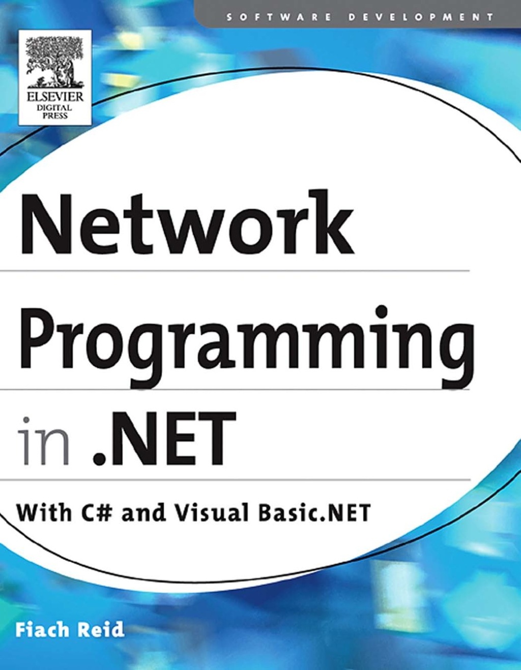 Network programming in .NET: C# & Visual Basic .NET  â€“ PDF/EPUB Version Downloadable