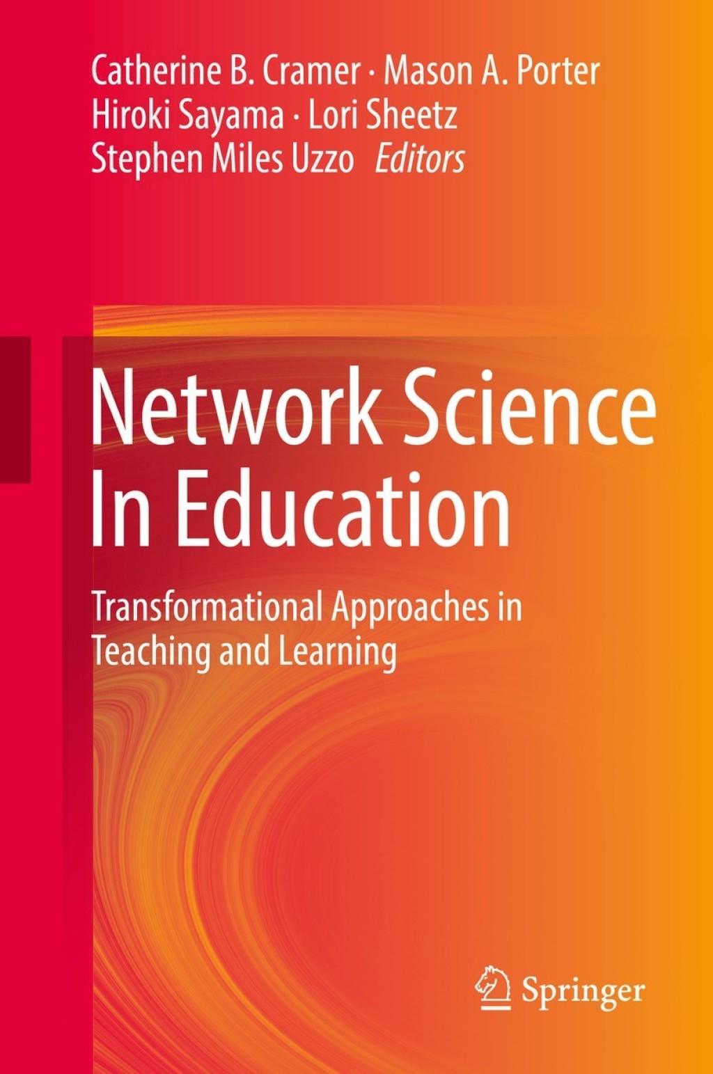 Network Science In Education Transformational Approaches in Teaching and Learning  â€“ PDF/EPUB Version Downloadable