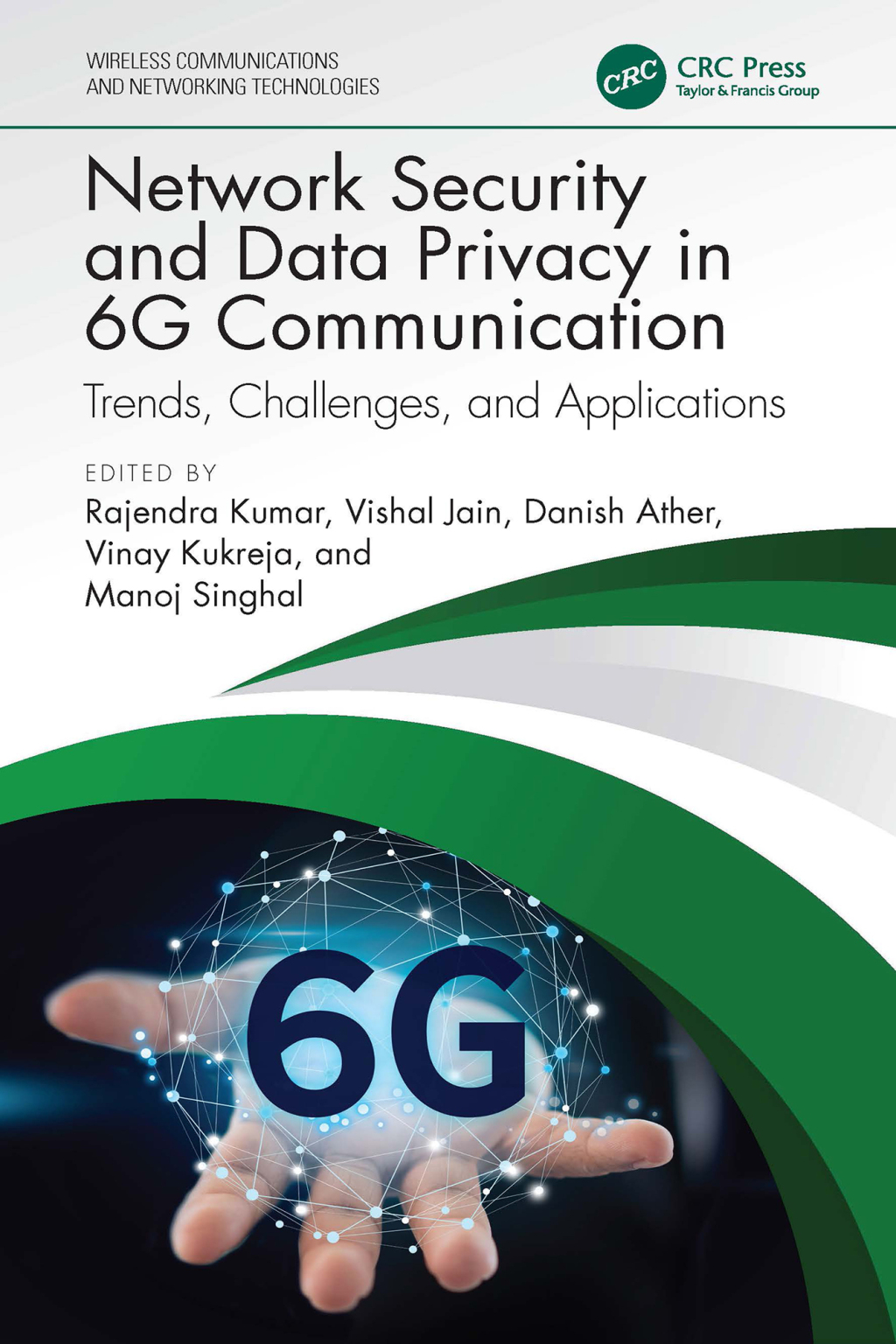 Network Security and Data Privacy in 6G Communication Trends, Challenges, and Applications 1st Edition â€“ PDF/EPUB Version Downloadable