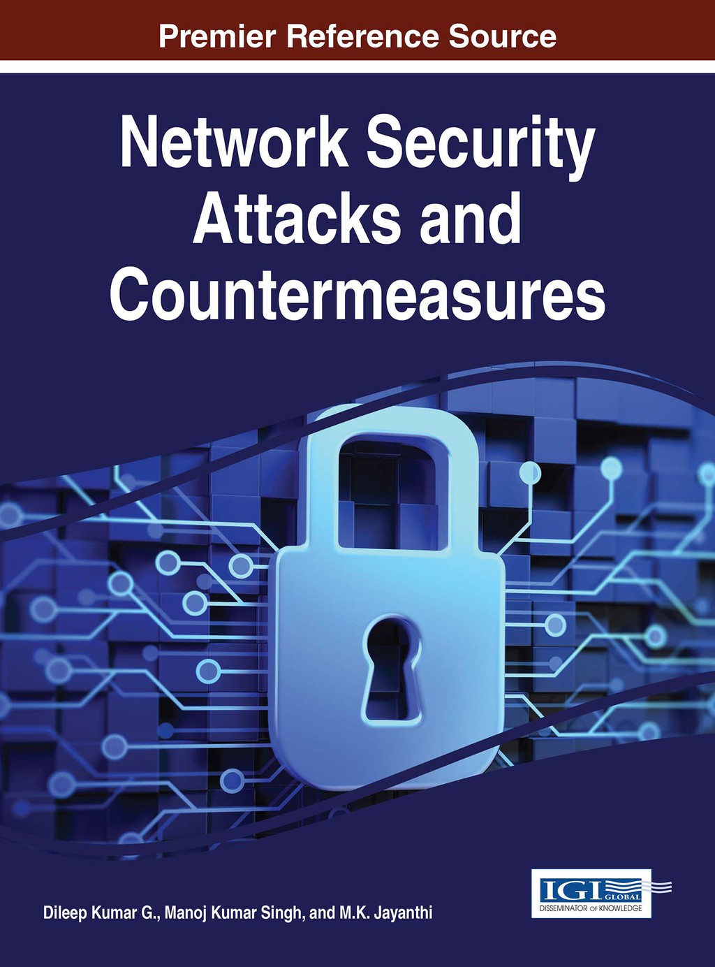 Network Security Attacks and Countermeasures  â€“ PDF/EPUB Version Downloadable