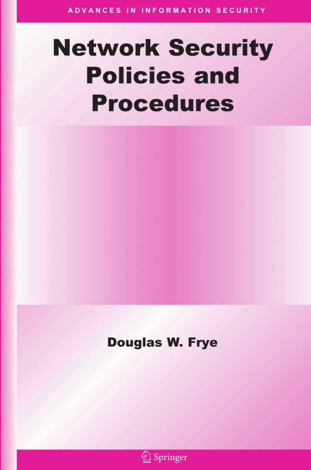 Network Security Policies and Procedures  â€“ PDF/EPUB Version Downloadable