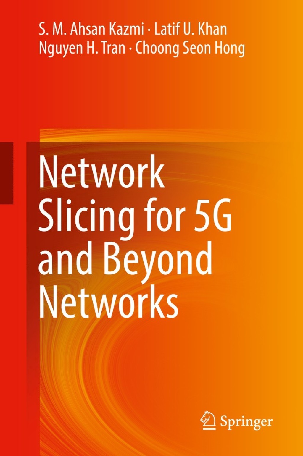 Network Slicing for 5G and Beyond Networks  â€“ PDF/EPUB Version Downloadable