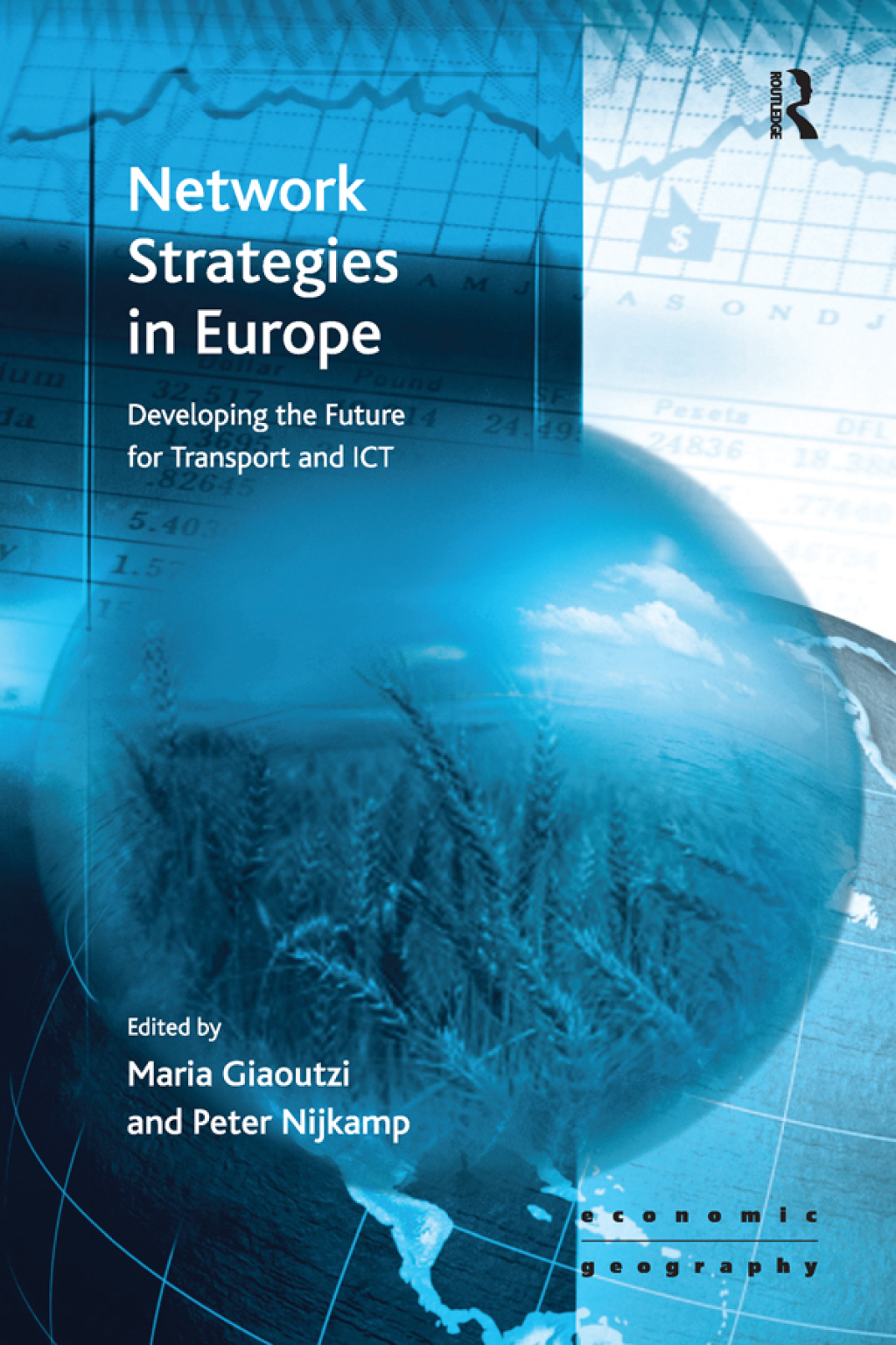 Network Strategies in Europe Developing the Future for Transport and ICT 1st Edition â€“ PDF/EPUB Version Downloadable