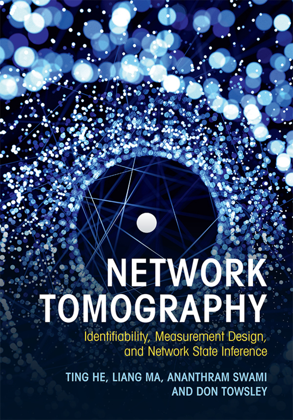 Network Tomography Identifiability, Measurement Design, and Network State Inference  â€“ PDF/EPUB Version Downloadable