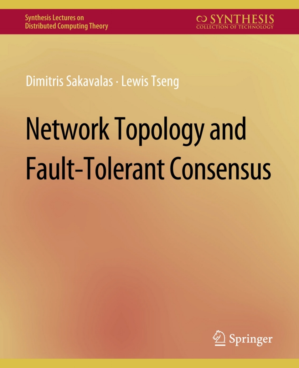 Network Topology and Fault-Tolerant Consensus  â€“ PDF/EPUB Version Downloadable