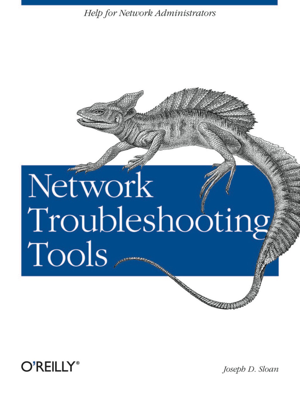 Network Troubleshooting Tools Help for Network Administrators 1st Edition â€“ PDF/EPUB Version Downloadable