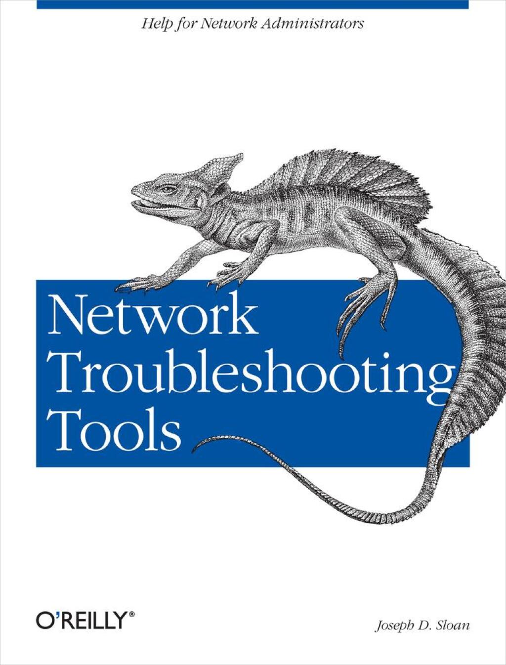 Network Troubleshooting Tools Help for Network Administrators 1st Edition â€“ PDF/EPUB Version Downloadable