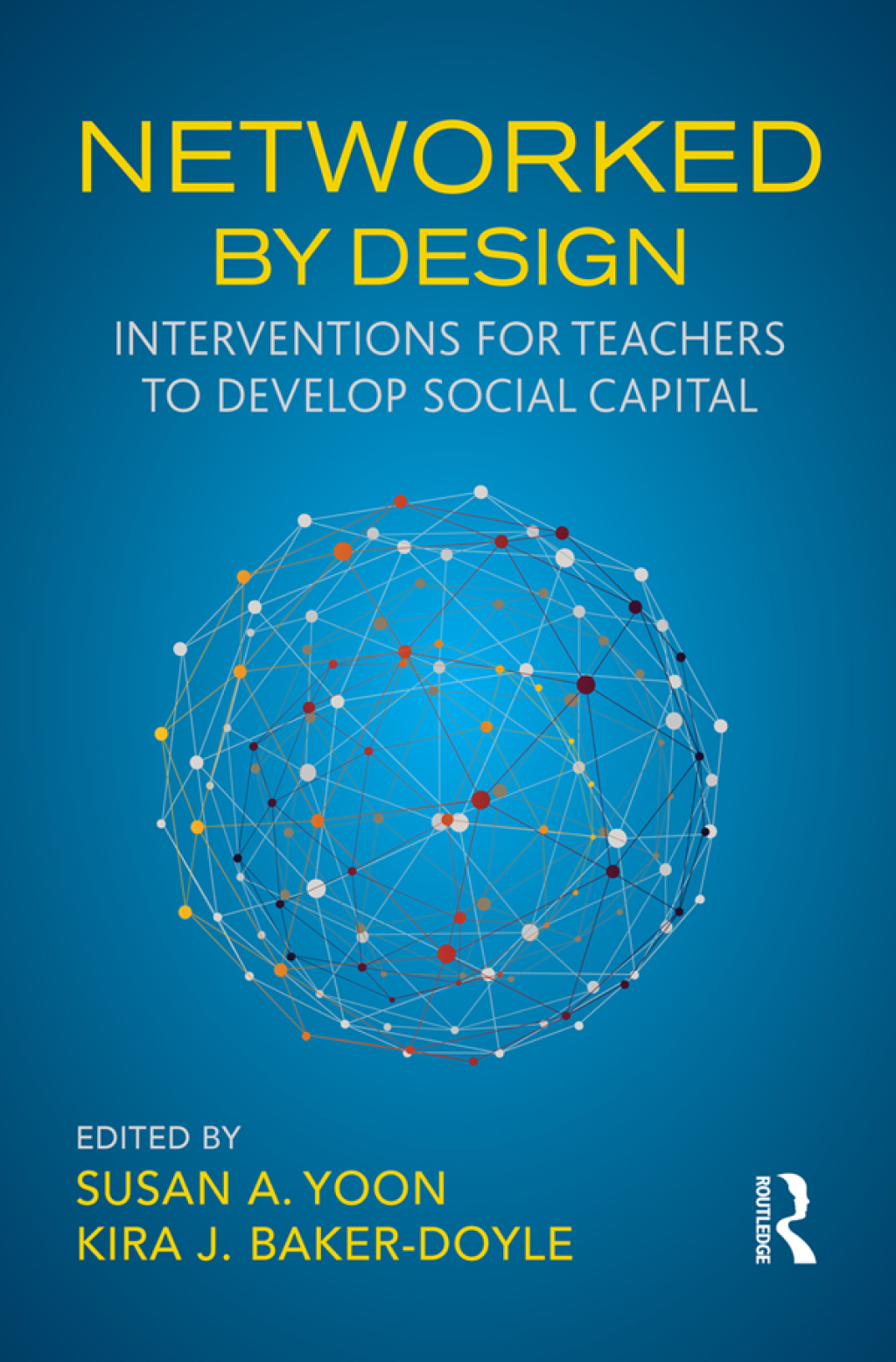 Networked By Design Interventions for Teachers to Develop Social Capital 1st Edition â€“ PDF/EPUB Version Downloadable