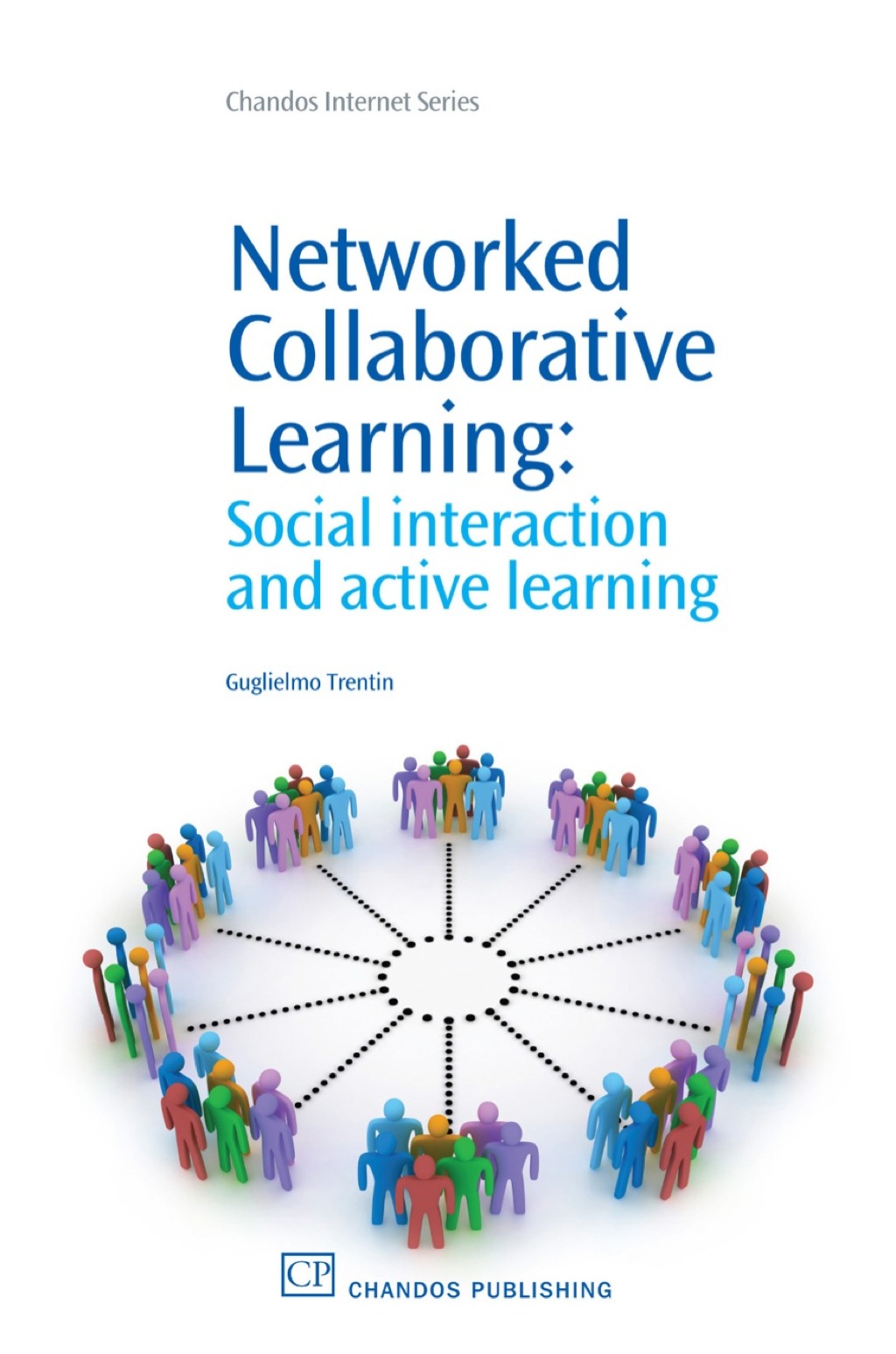 Networked Collaborative Learning: Social interaction and Active Learning  â€“ PDF/EPUB Version Downloadable