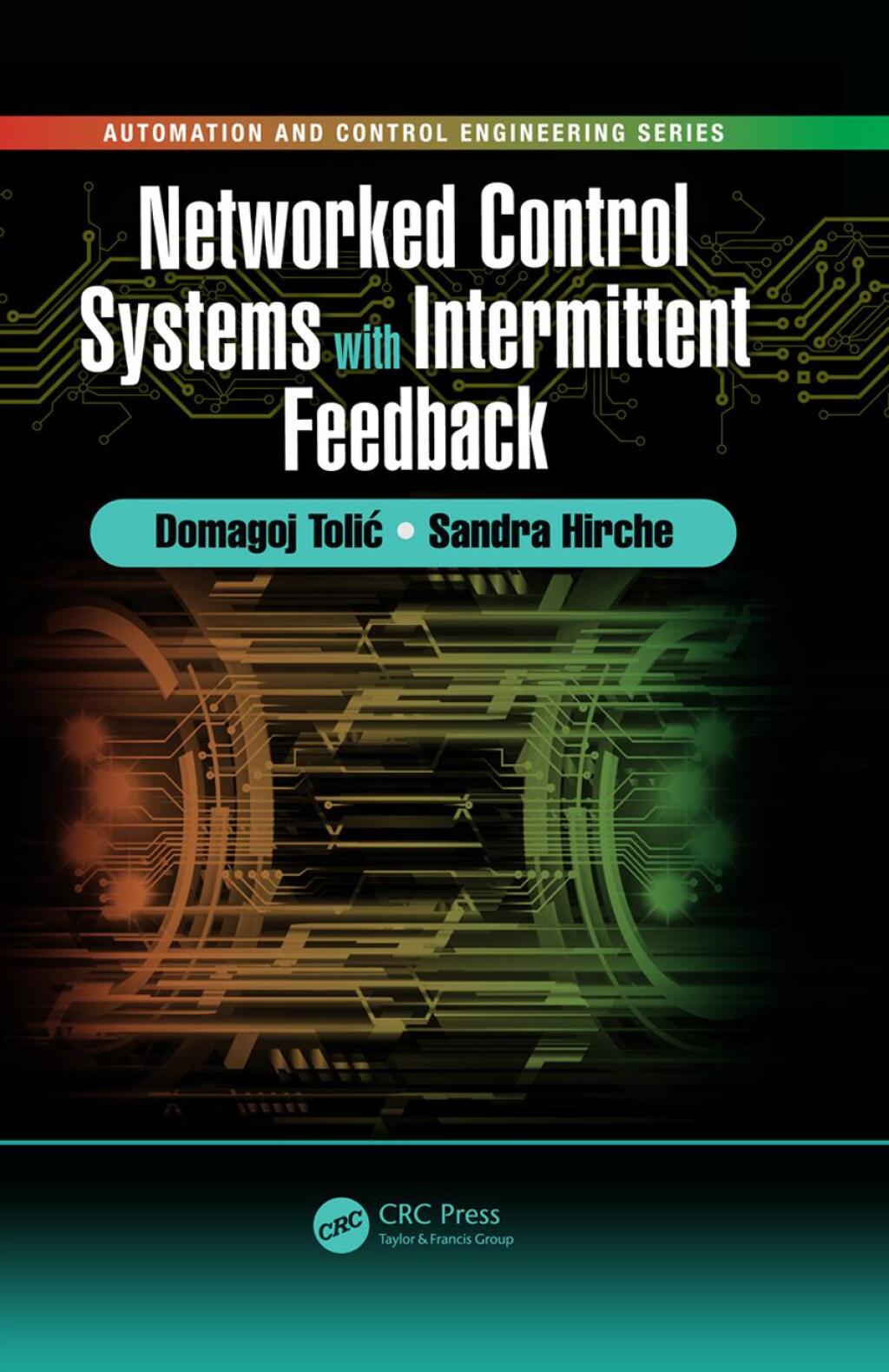 Networked Control Systems with Intermittent Feedback 1st Edition â€“ PDF/EPUB Version Downloadable