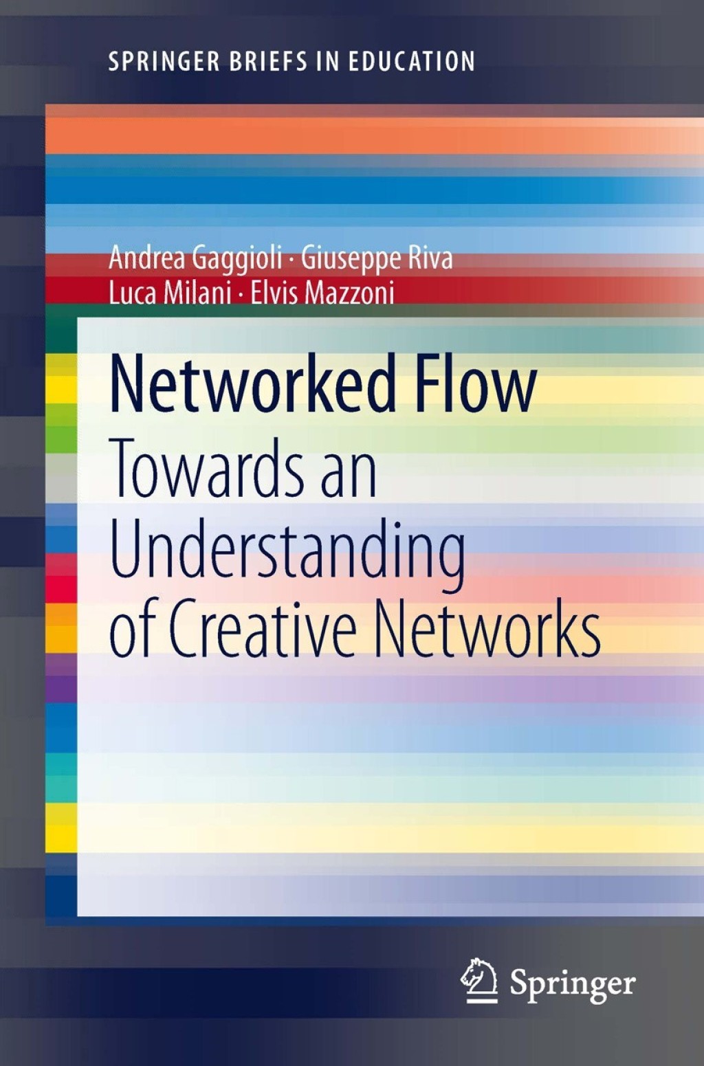 Networked Flow Towards an Understanding of Creative Networks  â€“ PDF/EPUB Version Downloadable