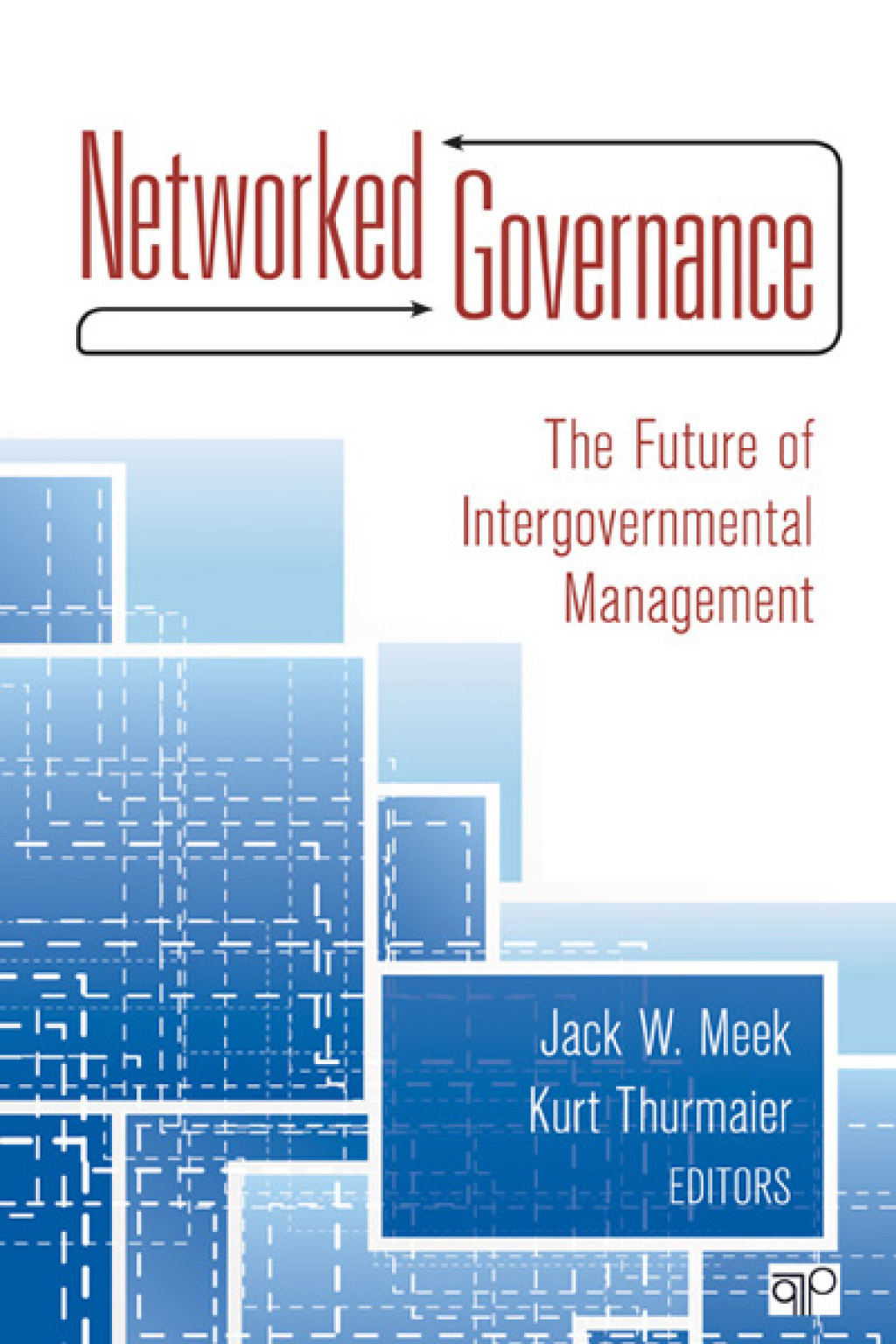 Networked Governance The Future of Intergovernmental Management 1st Edition â€“ PDF/EPUB Version Downloadable