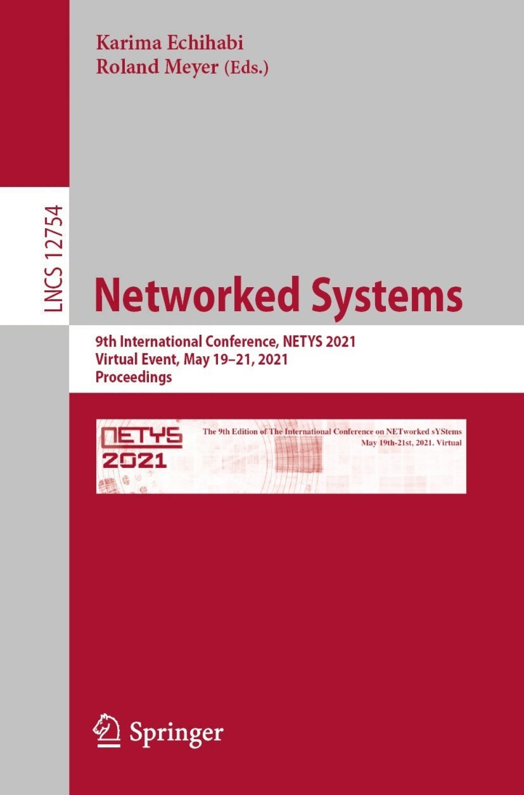 Networked Systems 9th International Conference, NETYS 2021, Virtual Event, May 19â€“21, 2021, Proceedings  â€“ PDF/EPUB Version Downloadable