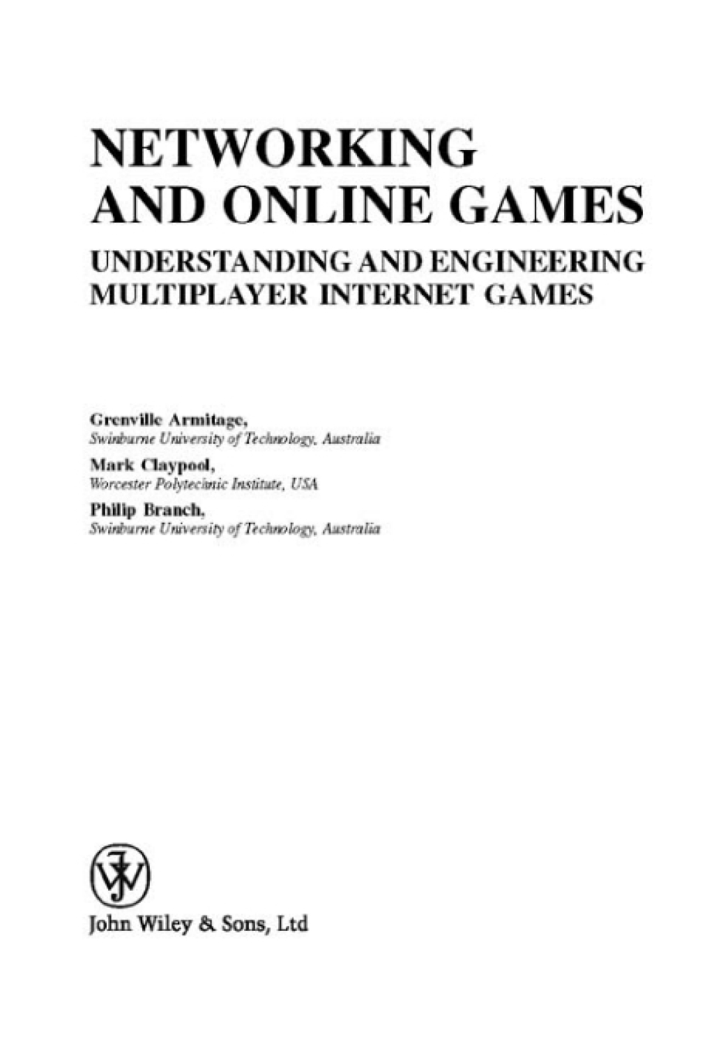 Networking and Online Games Understanding and Engineering Multiplayer Internet Games 1st Edition â€“ PDF/EPUB Version Downloadable