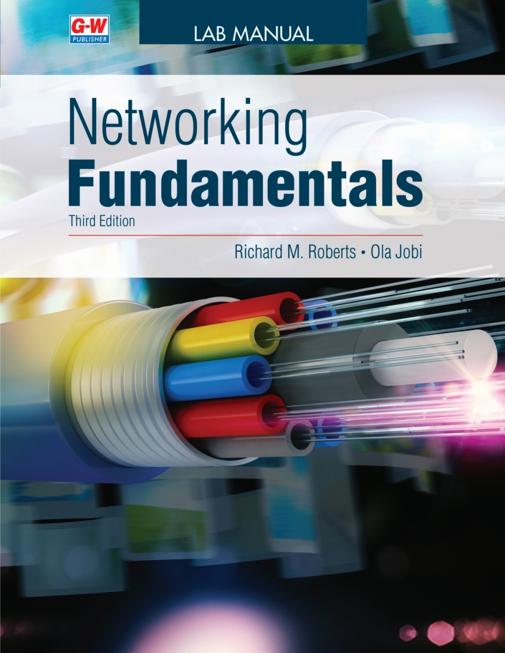 Networking Fundamentals: Lab Manual 3rd Edition â€“ PDF/EPUB Version Downloadable