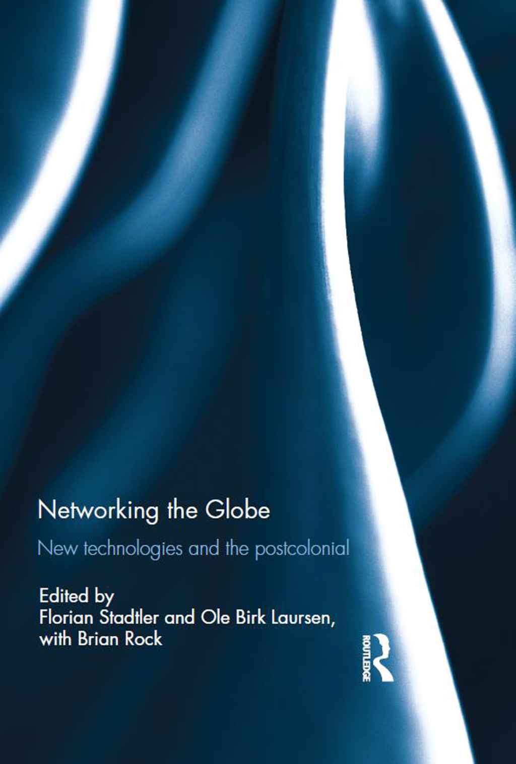 Networking the Globe New Technologies and the Postcolonial 1st Edition â€“ PDF/EPUB Version Downloadable
