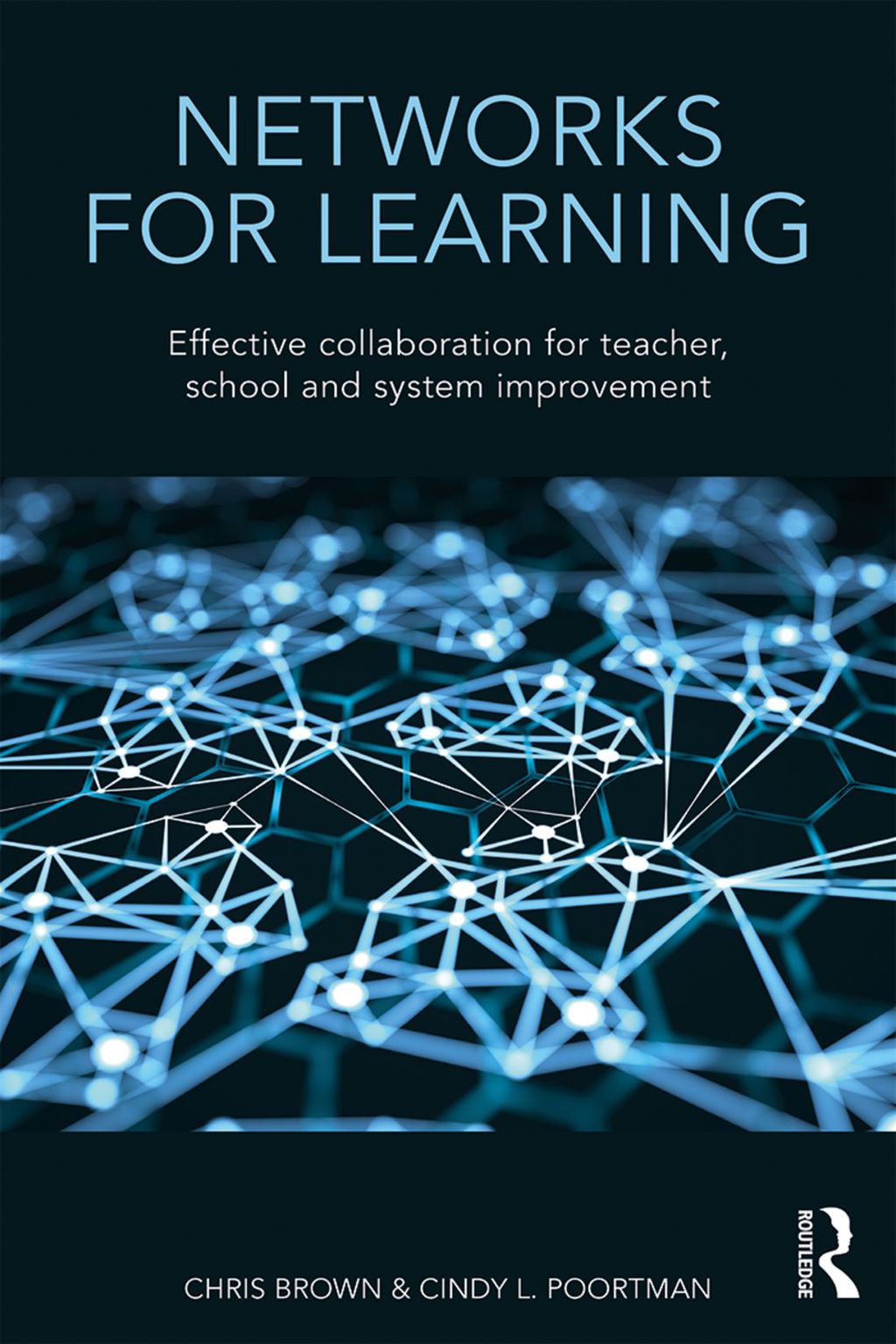Networks for Learning Effective Collaboration for Teacher, School and System Improvement 1st Edition â€“ PDF/EPUB Version Downloadable