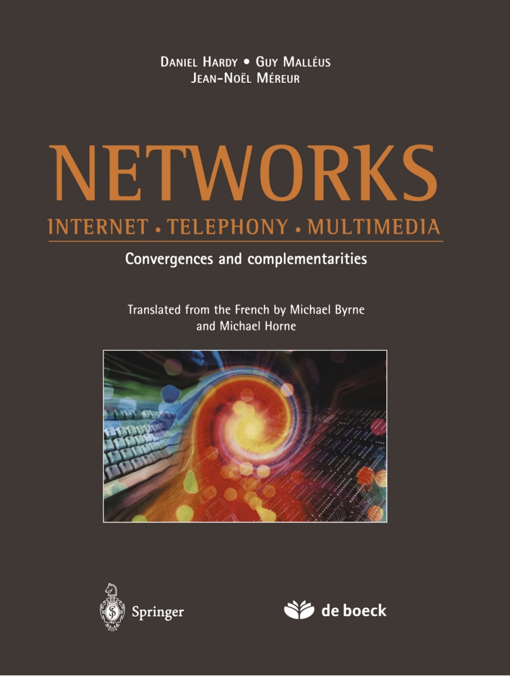 Networks Internet Â· Telephony Â· Multimedia 1st Edition â€“ PDF/EPUB Version Downloadable