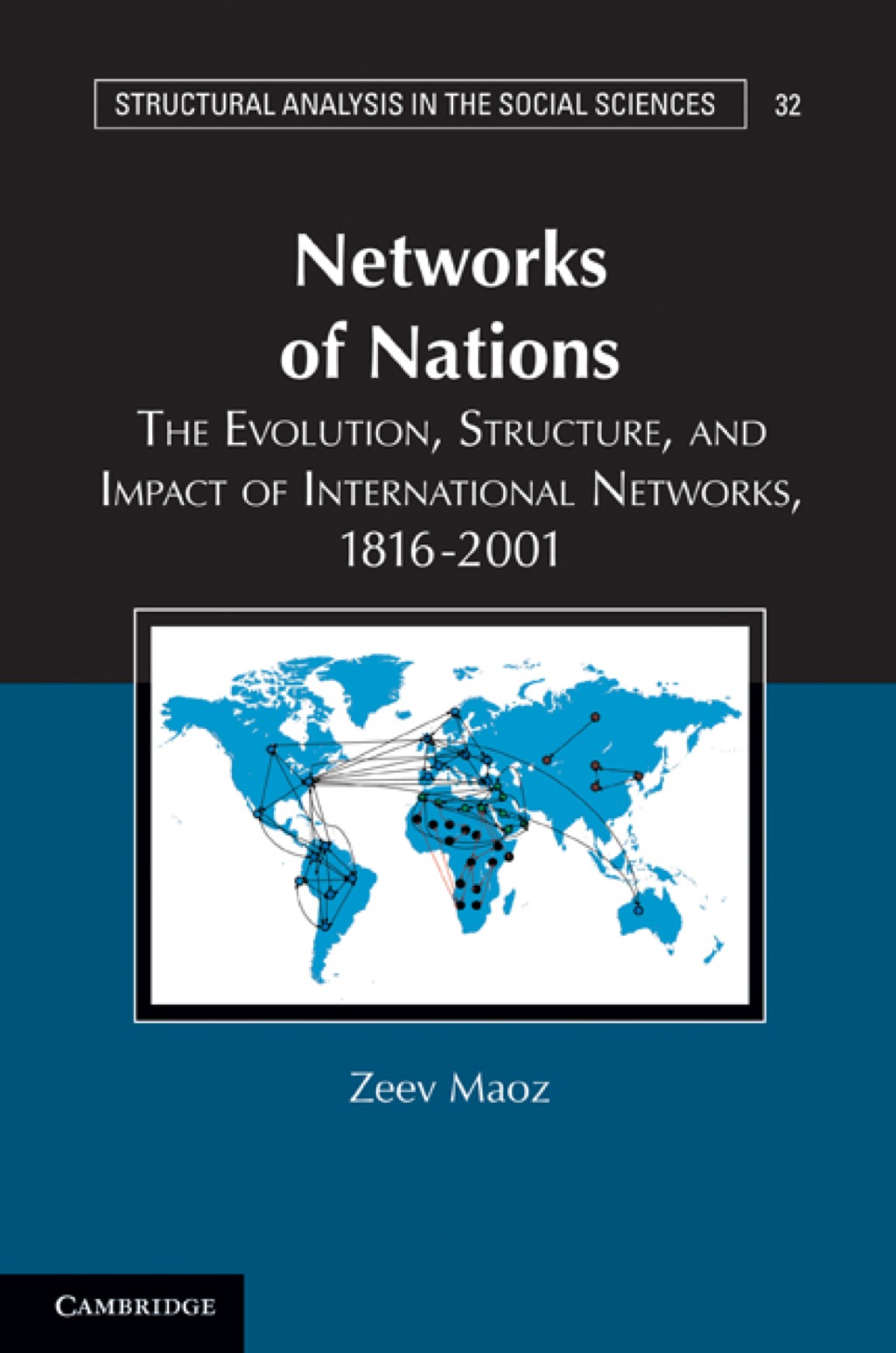 Networks of Nations The Evolution, Structure, and Impact of International Networks, 1816â€“2001  â€“ PDF/EPUB Version Downloadable