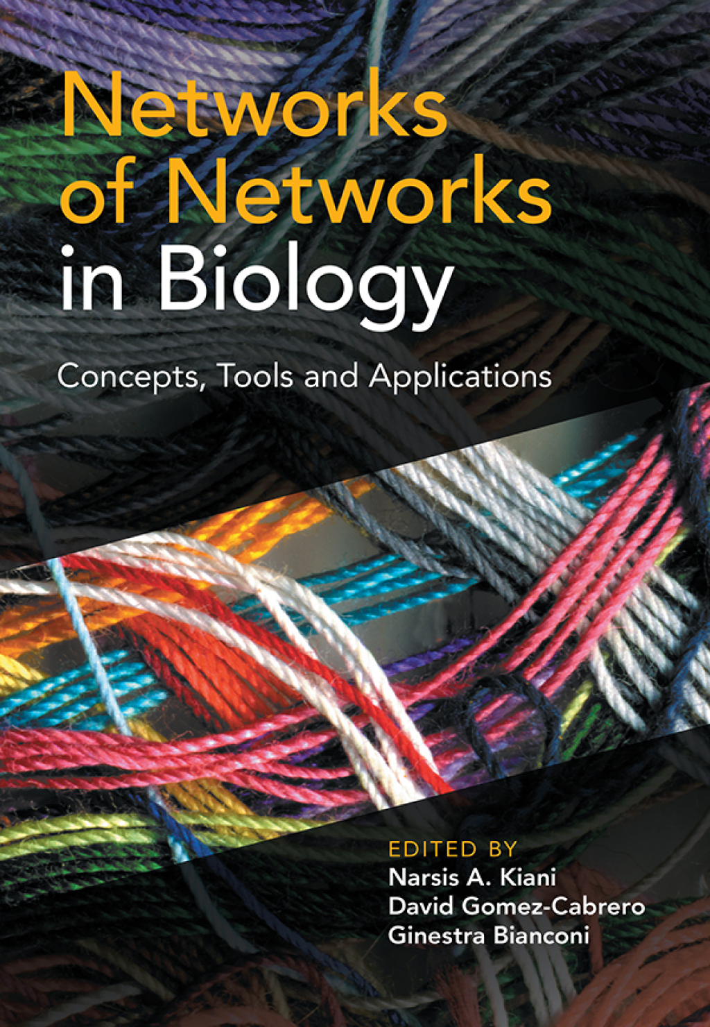Networks of Networks in Biology Concepts, Tools and Applications  â€“ PDF/EPUB Version Downloadable