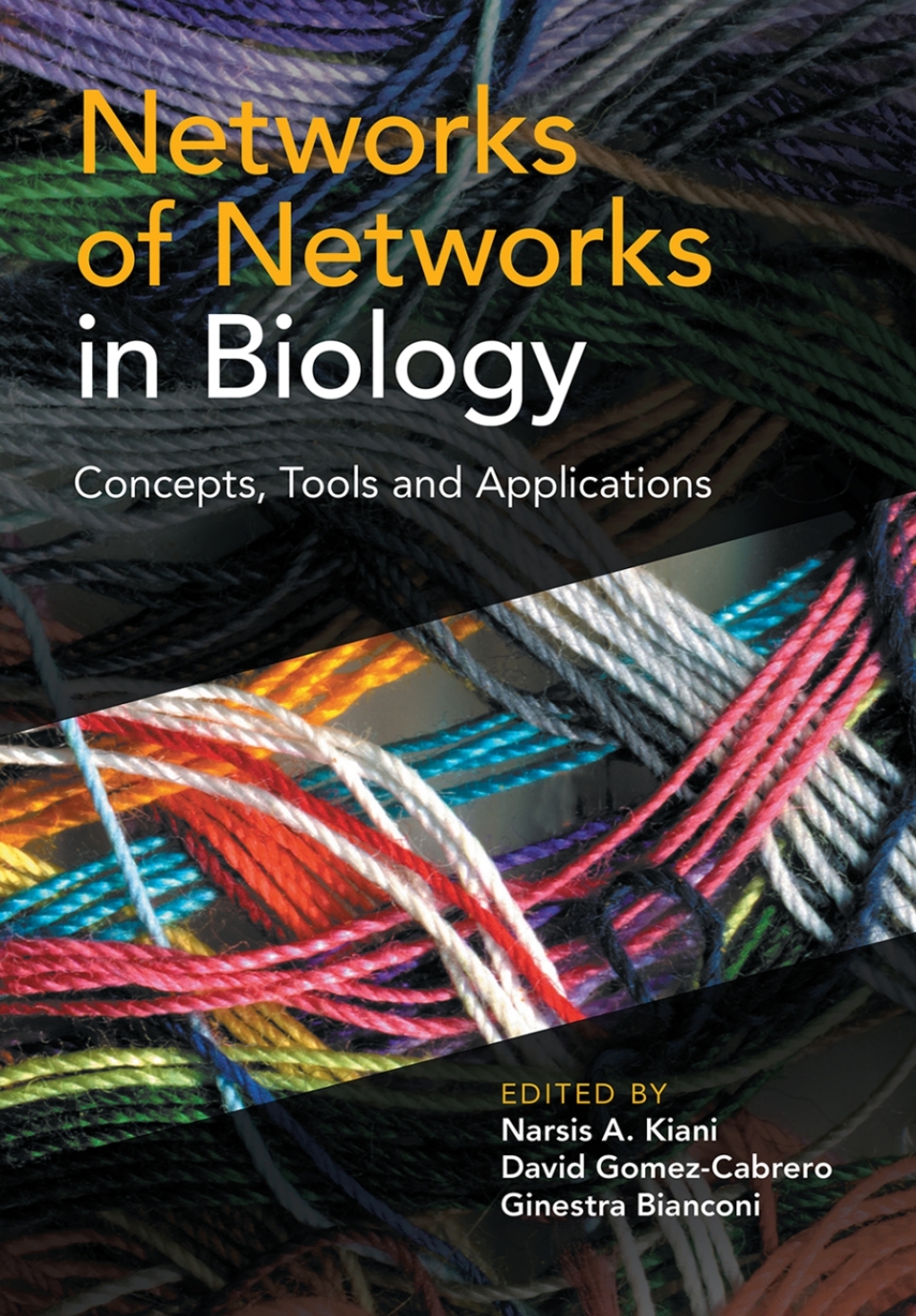 Networks of Networks in Biology Concepts, Tools and Applications 1st Edition â€“ PDF/EPUB Version Downloadable