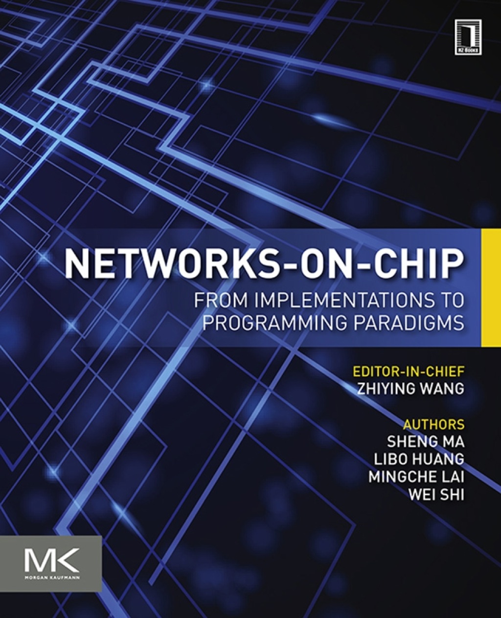 Networks-on-Chip: From Implementations to Programming Paradigms  â€“ PDF/EPUB Version Downloadable