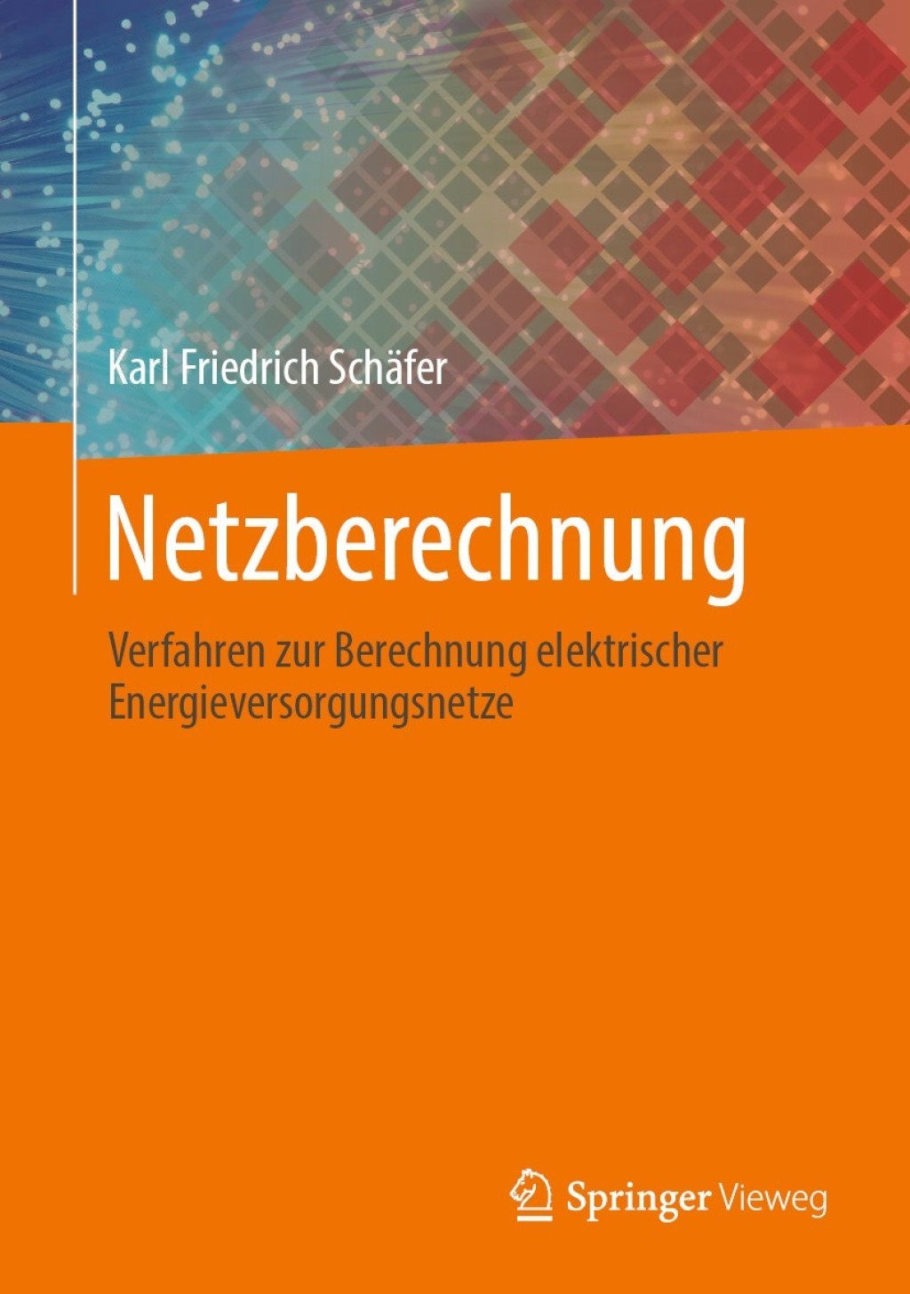 Netzberechnung Verfahren zur Berechnung elektrischer Energieversorgungsnetze  â€“ PDF/EPUB Version Downloadable