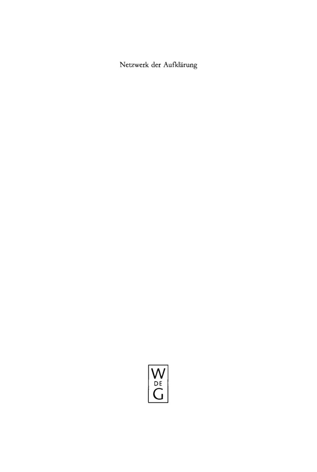 Netzwerk der AufklÃ¤rung Neue LektÃ¼ren zu Johann Heinrich Merck 1st Edition â€“ PDF/EPUB Version Downloadable