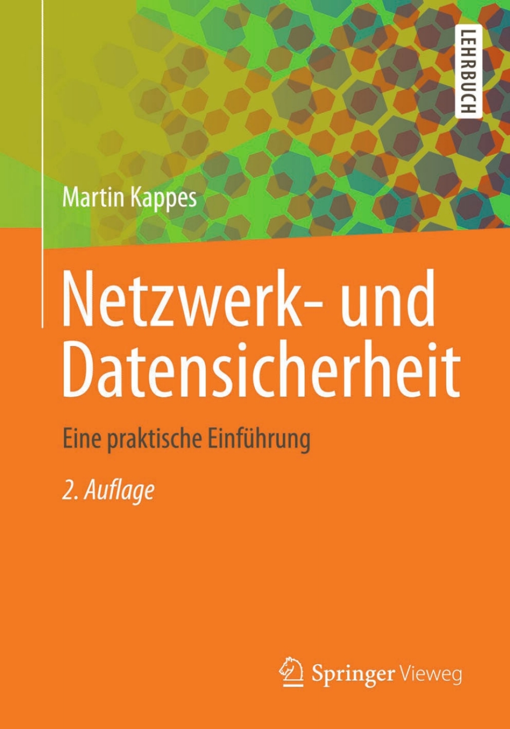 Netzwerk- und Datensicherheit Eine praktische EinfÃ¼hrung 2nd Edition â€“ PDF/EPUB Version Downloadable