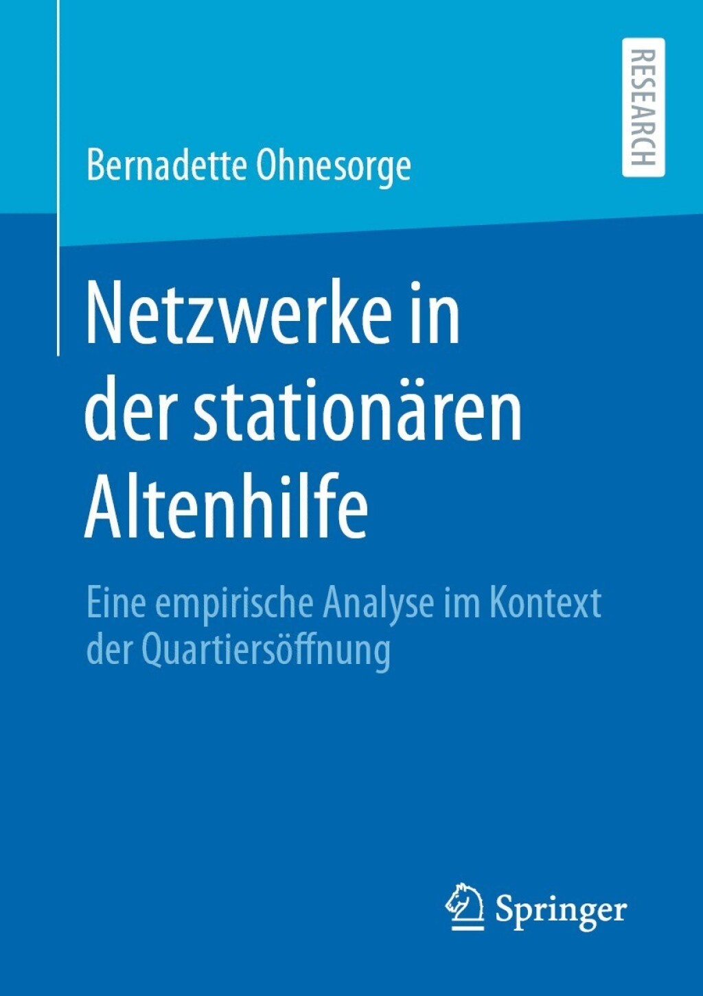 Netzwerke in der stationÃ¤ren Altenhilfe Eine empirische Analyse im Kontext der QuartiersÃ¶ffnung  â€“ PDF/EPUB Version Downloadable