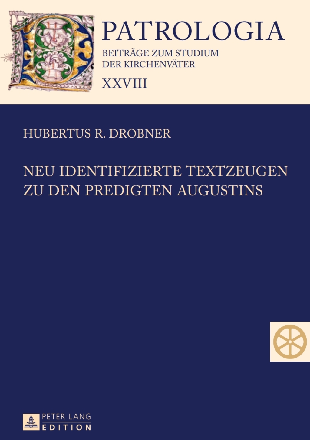 Neu identifizierte Textzeugen zu den Predigten Augustins 1st Edition â€“ PDF/EPUB Version Downloadable