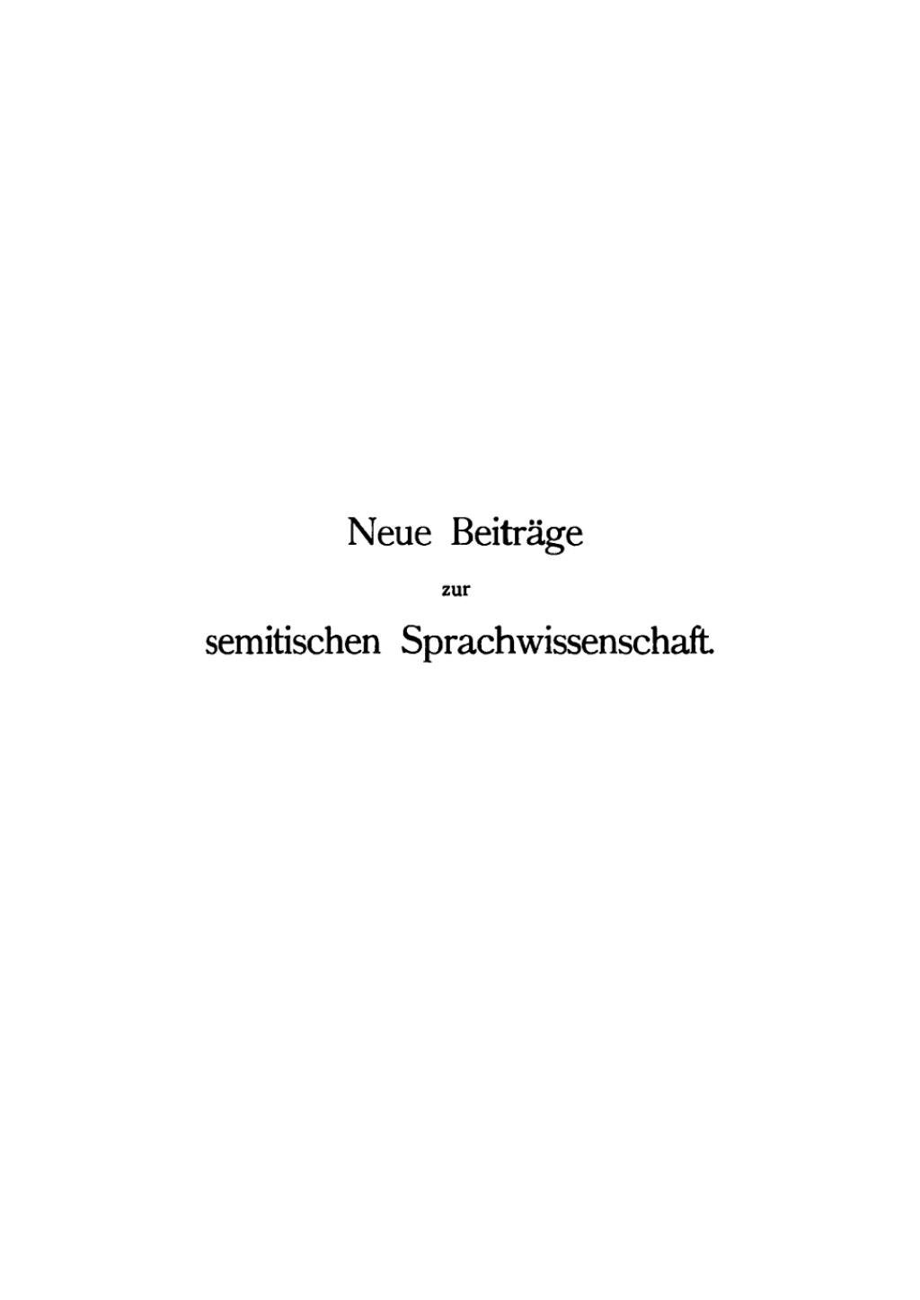 Neue BeitrÃ¤ge zur semitischen Sprachwissenschaft 1st Edition â€“ PDF/EPUB Version Downloadable