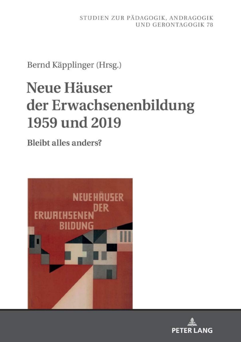 Neue Häuser der Erwachsenenbildung 1959 und 2019 Bleibt alles anders? 1st Edition – PDF/EPUB Version Downloadable Neue Häuser der Erwachsenenbildung 1959 und 2019 Bleibt alles anders? 1st Edition – PDF/EPUB Version Downloadable - Image 1