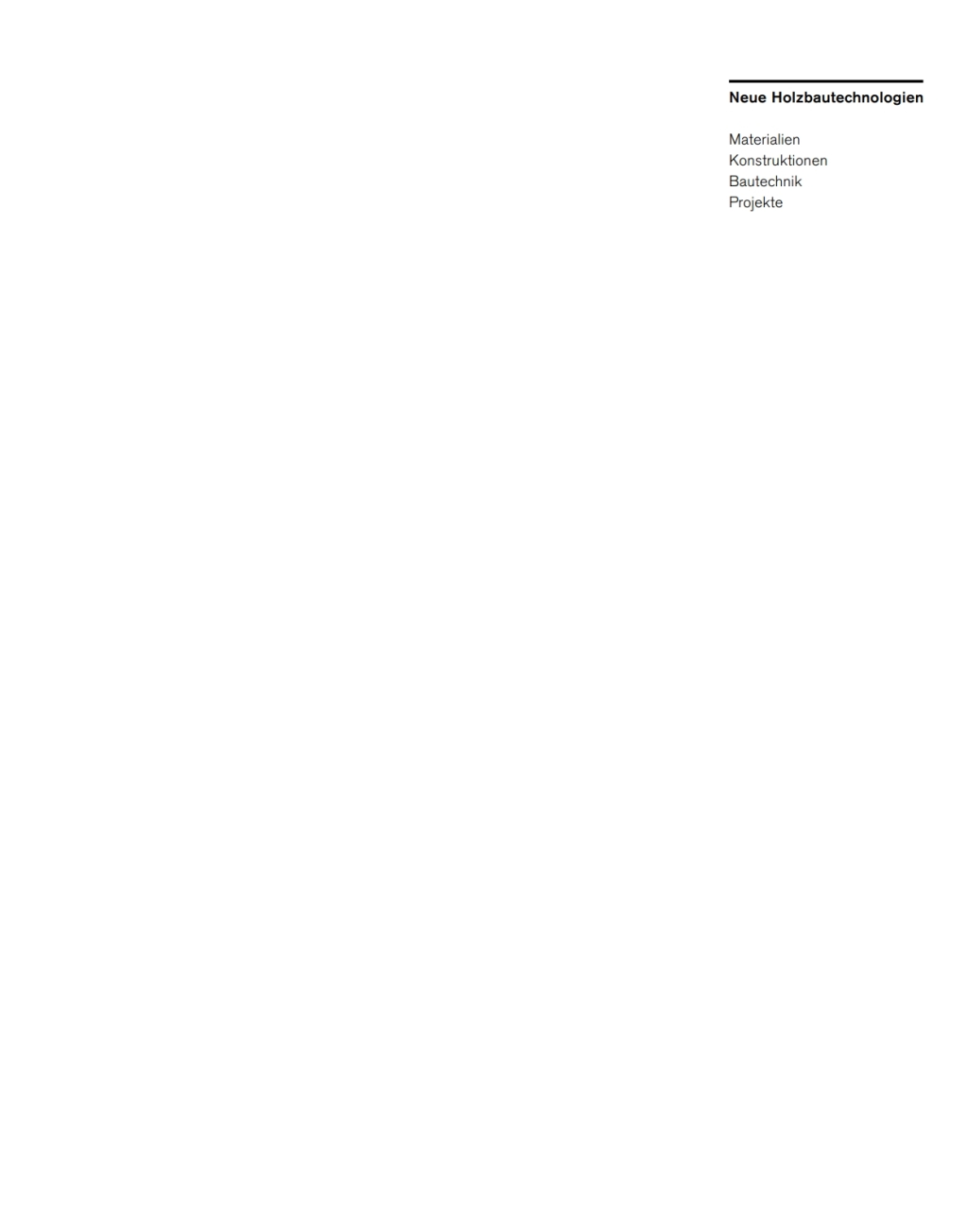 Neue Holzbautechnologien Materialien, Konstruktionen, Bautechnik, Projekte 1st Edition â€“ PDF/EPUB Version Downloadable