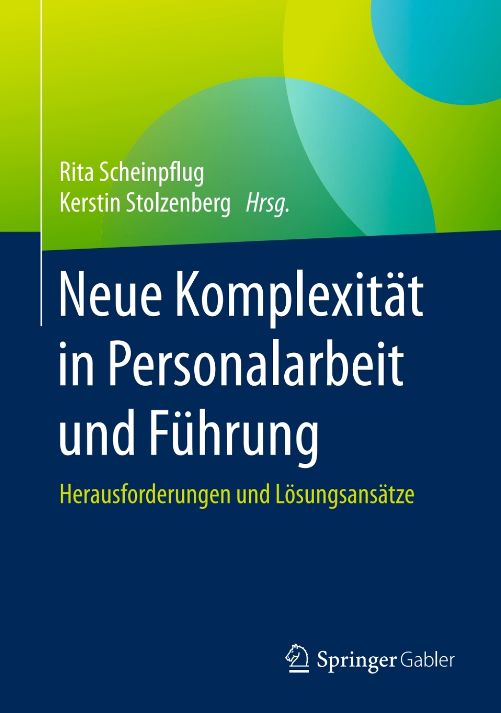 Neue KomplexitÃ¤t in Personalarbeit und FÃ¼hrung Herausforderungen und LÃ¶sungsansÃ¤tze  â€“ PDF/EPUB Version Downloadable