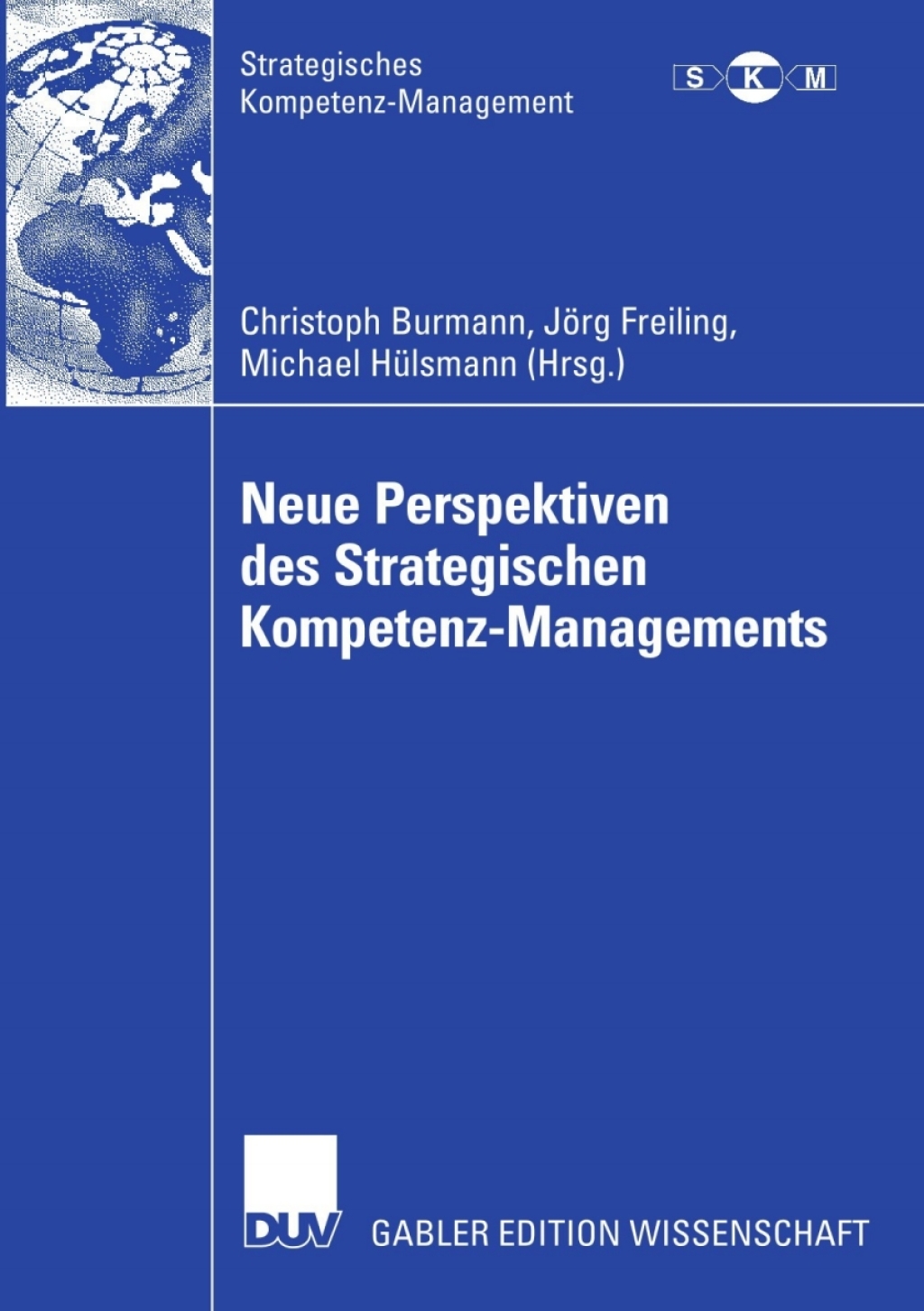 Neue Perspektiven des Strategischen Kompetenz-Managements  â€“ PDF/EPUB Version Downloadable