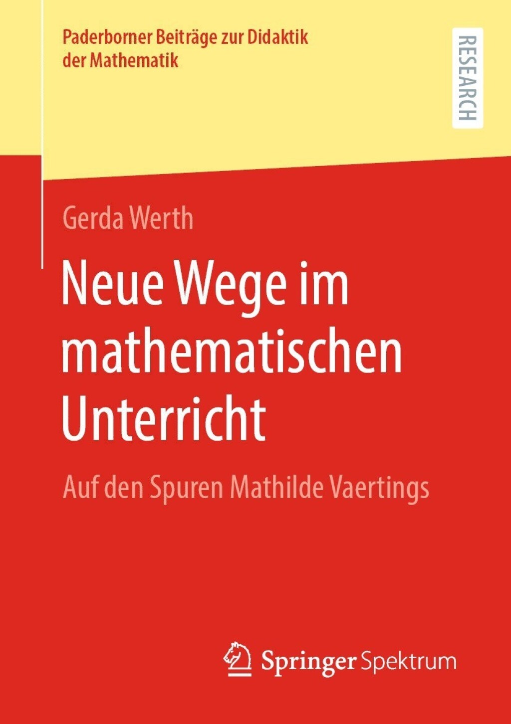 Neue Wege im mathematischen Unterricht Auf den Spuren Mathilde Vaertings  â€“ PDF/EPUB Version Downloadable