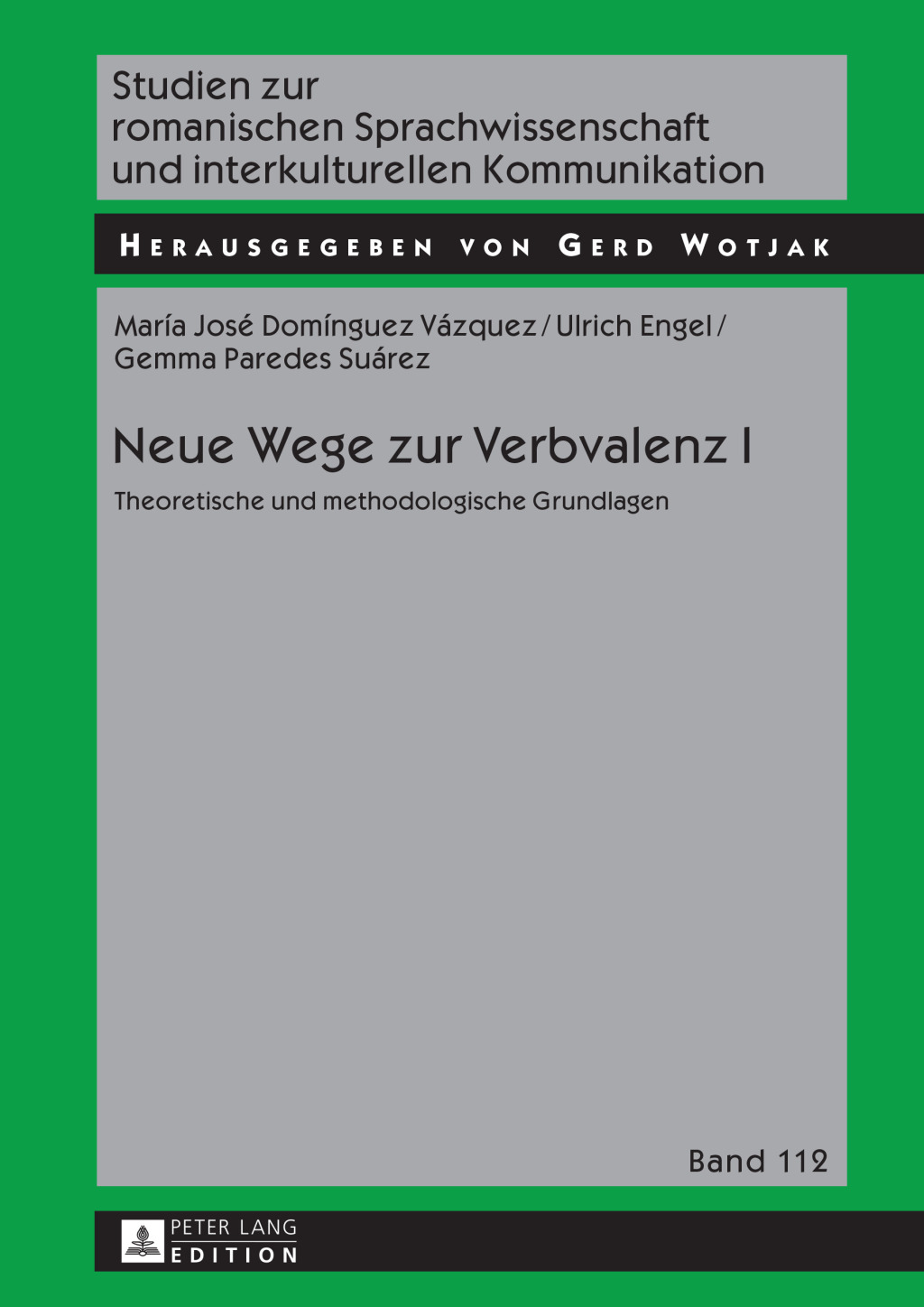 Neue Wege zur Verbvalenz I Theoretische und methodologische Grundlagen 1st Edition â€“ PDF/EPUB Version Downloadable