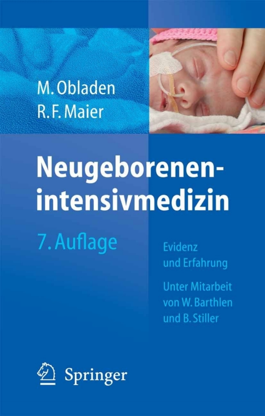 Neugeborenenintensivmedizin Evidenz und Erfahrung 7th Edition - (PDF/EPUB Version)
