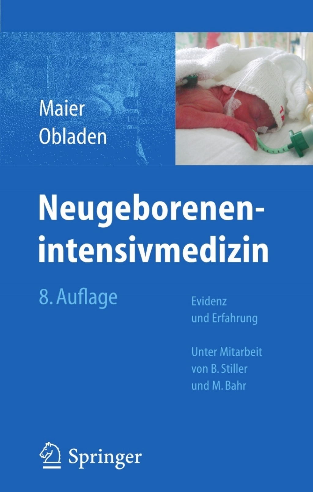 Neugeborenenintensivmedizin Evidenz und Erfahrung 8th Edition â€“ PDF/EPUB Version Downloadable