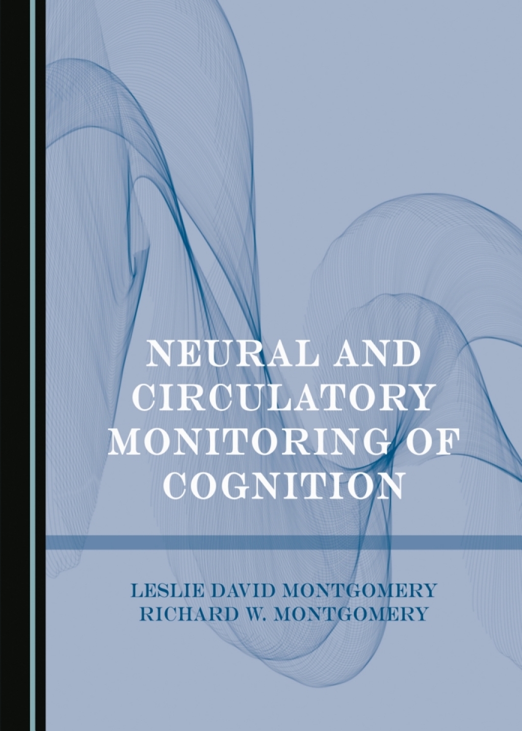 Neural and Circulatory Monitoring of Cognition 1st Edition â€“ PDF/EPUB Version Downloadable