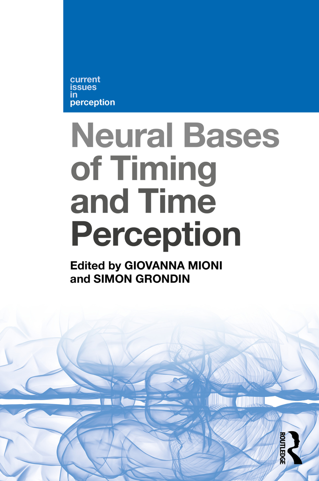 Neural Bases of Timing and Time Perception 1st Edition â€“ PDF/EPUB Version Downloadable