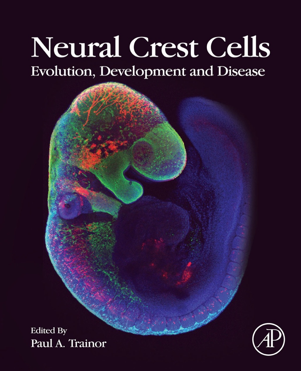 Neural Crest Cells: Evolution, Development and Disease – PDF/EPUB Version Downloadable