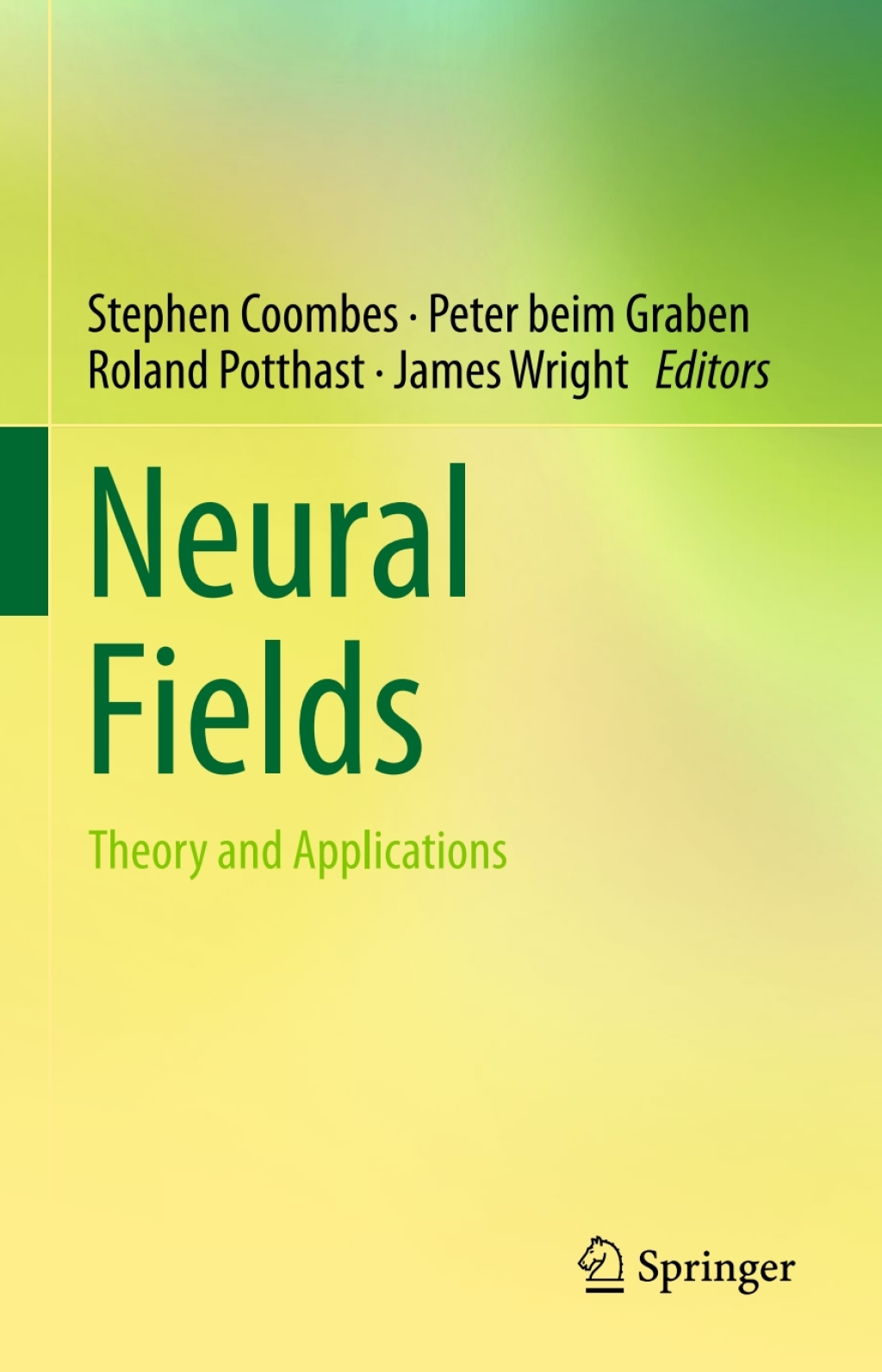 Neural Fields Theory and Applications  â€“ PDF/EPUB Version Downloadable