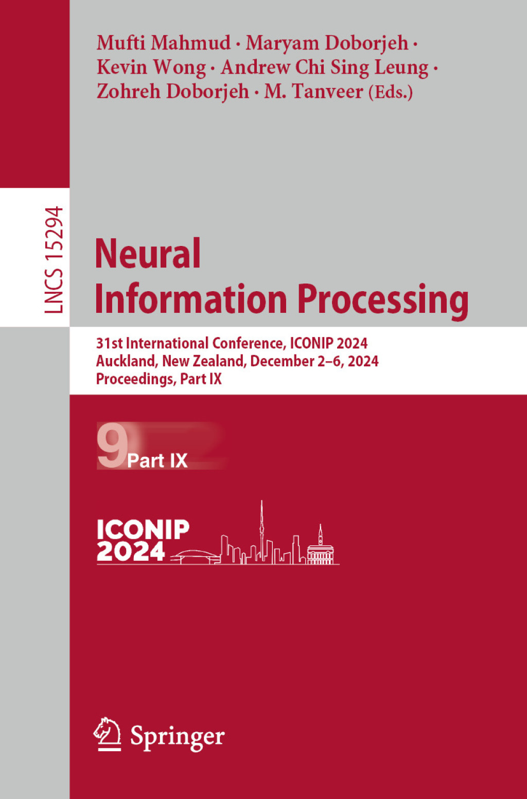 Neural Information Processing 31st International Conference, ICONIP 2024, Auckland, New Zealand, December 2â€“6, 2024, Proceedings, Part IX  â€“ PDF/EPUB Version Downloadable