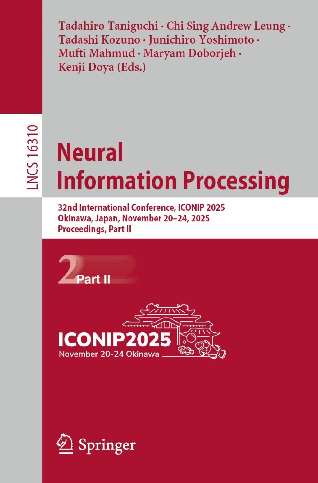 Neural Information Processing 32nd International Conference, ICONIP 2025, Okinawa, Japan, November 20â€“24, 2025, Proceedings, Part II  â€“ PDF/EPUB Version Downloadable