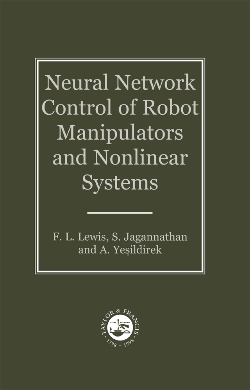 Neural Network Control Of Robot Manipulators And Non-Linear Systems 1st Edition â€“ PDF/EPUB Version Downloadable