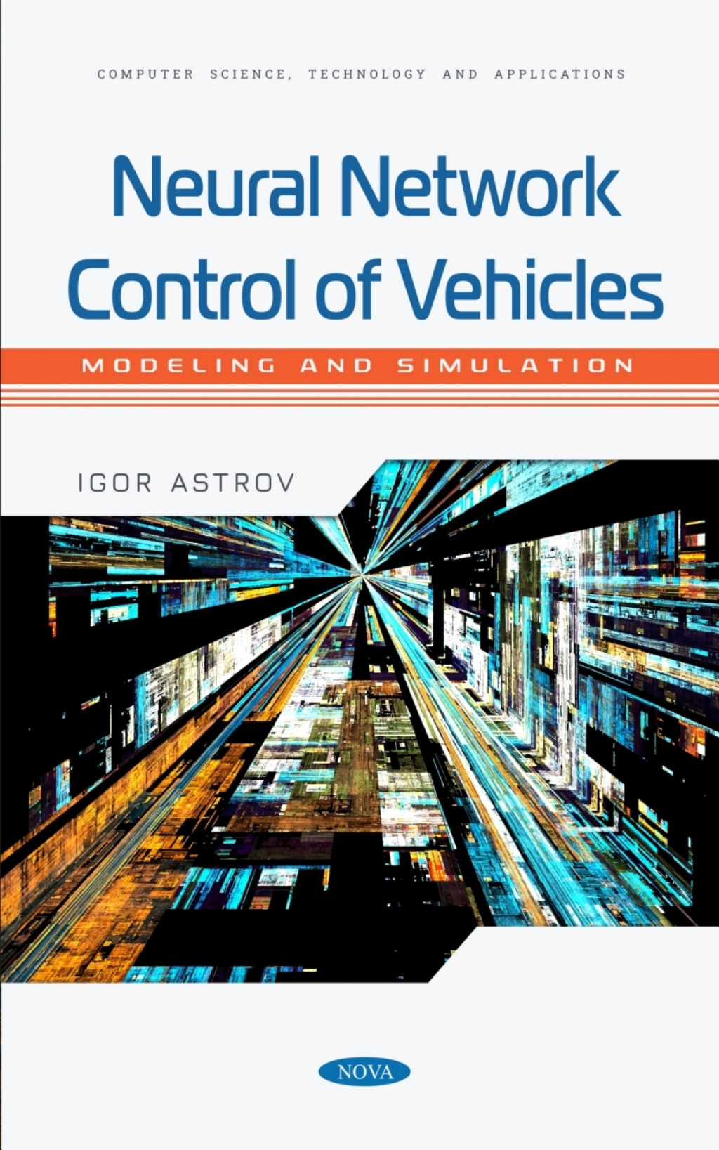 Neural Network Control of Vehicles: Modeling and Simulation  â€“ PDF/EPUB Version Downloadable